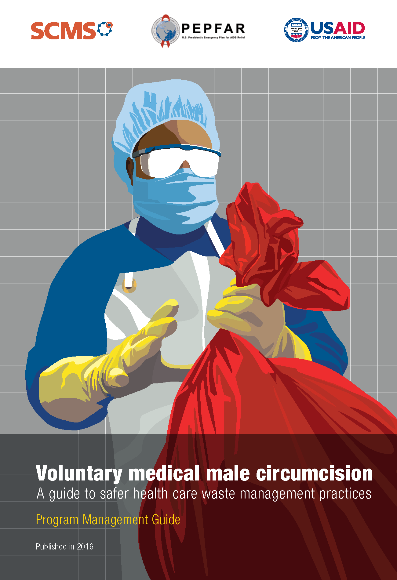 Cover for Voluntary Male Medical Circumcision: A guide to safer health care waste management practices