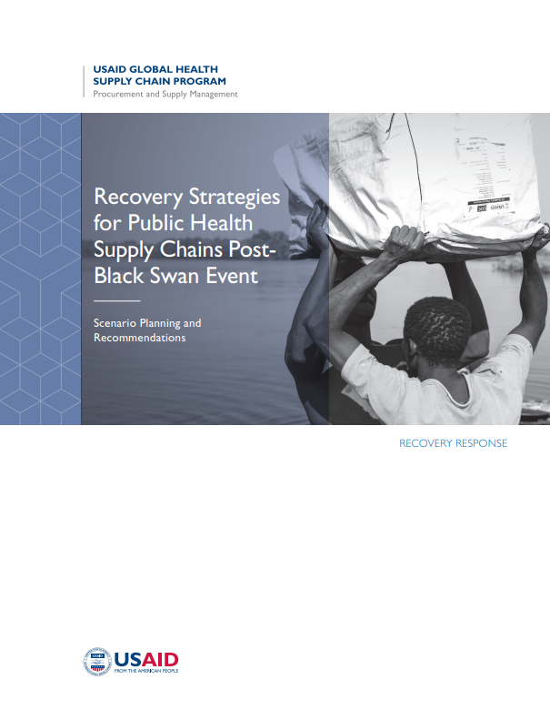 Recovery Strategies for Health Supply Chains Post-Black Swan Event | USAID Health Chain